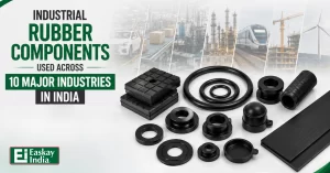 Read more about the article Industrial Rubber Components Used Across 10 Major Industries in India